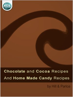 cover image of Chocolate and Cocoa Recipes